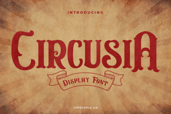 Circusia: A Retro Display Font That Elevates Brand Identity with Charm