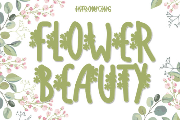 Flower Beauty Font: Adding Playful Charm to Handmade Designs