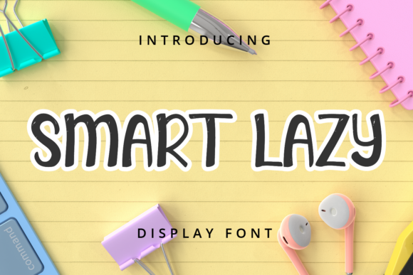Smart Lazy: A Playful Display Font for Modern Web and Digital Design