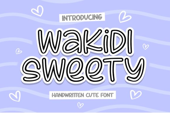 Wakidi Sweety: A Maker’s Go-To Display Font for Handmade Branding and Product Design